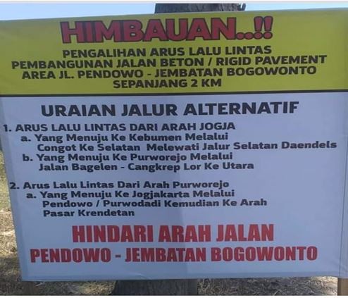 Himbauan !! Pengalihan Arus Lalu Lintas Di Simpang 4 Pendowo - Jembatan Bogowonto