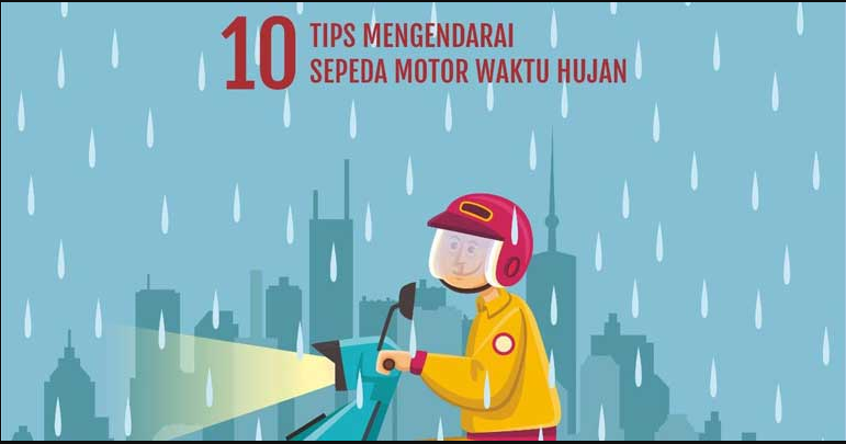 Tips Berkendara Ketika Memasuki Musim Penghujan